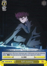 Self-training (FS/S34-TE07 TD) [Fate/Stay Night [Unlimited Blade Works]]