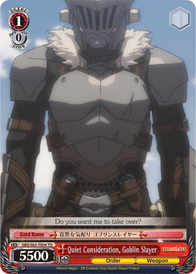 Quiet Consideration, Goblin Slayer (GBS/S63-TE04 TD) [Goblin Slayer]