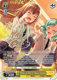 "What an Idol Is" Maya Yamato (BD/W63-E007SPb SP) [BanG Dream! Girls Band Party! Vol.2]