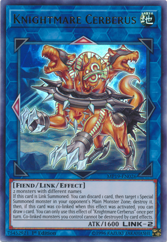 Knightmare Cerberus [MP19-EN026] Ultra Rare